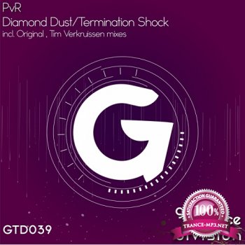 PvR - Termination Shock / Diamond Dust