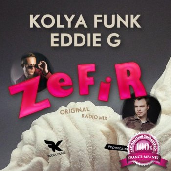 Kolya Funk & Eddie G - Zefir (2015)