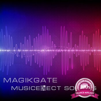 Magikgate - Musiceffect Sounds 001 (2015-09-03)
