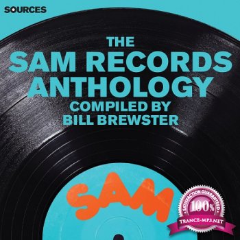 The Sam Records Anthology: Compiled by Bill Brewster (2015)