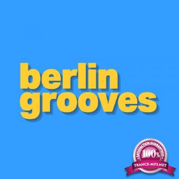Berlin Grooves Vol 2 (2015)
