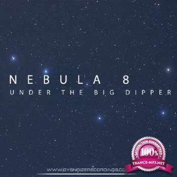 Nebula 8 - Under The Big Dipper