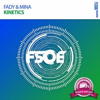 Fady & Mina - Kinetics  