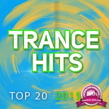 Trance Hits Top 20: 2015-08 (2015)