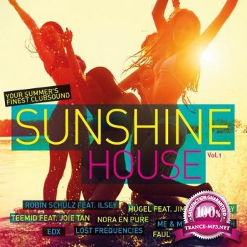 Sunshine House - Your Summer's Finest Clubsound Vol 1 (2015)