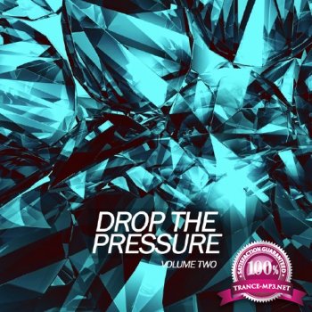 Drop The Pressure Vol 2 (2015)