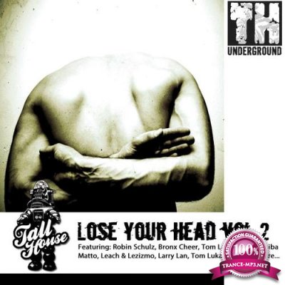 Lose Your Head Vol 2 (2015)