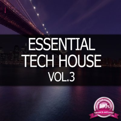Essential Tech House Vol 3 (2015)