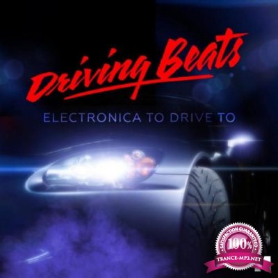 VA - Driving Beats (Electronica to Drive To) (2015)