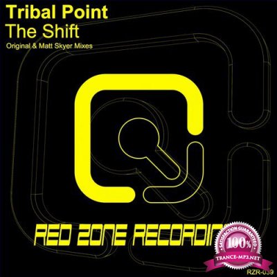 Tribal Point - The Shift (2015)