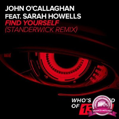 John OCallaghan & Sarah Howells - Find Yourself (Standerwick Remix) (2015)