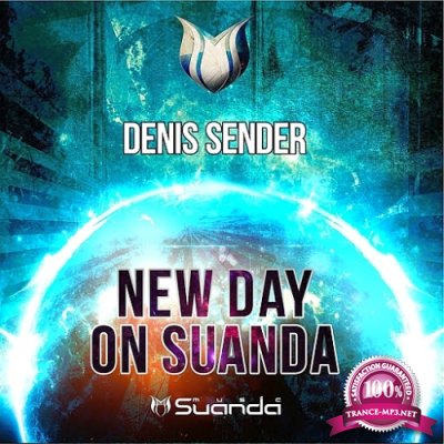 New Day On Suanda (Mixed By Denis Sender) (2015)
