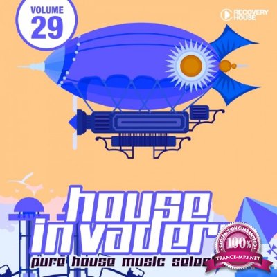 House Invaders - Pure House Music Vol 29 (2015)