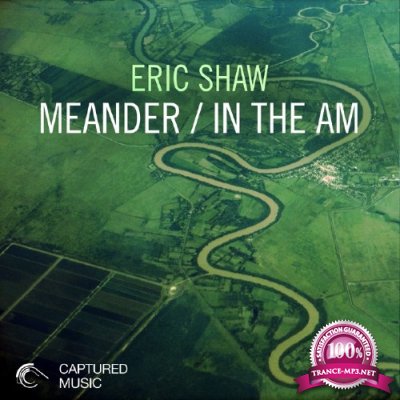 Eric Shaw - Meander EP (2015)