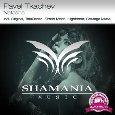 Pavel Tkachev - Natasha (Remixes) (2015)