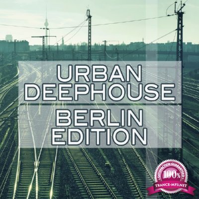 Urban Deephouse Berlin Edition (2015)