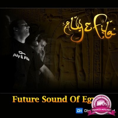 Aly & Fila - Future Sound of Egypt FSOE  415 (2015-10-26)