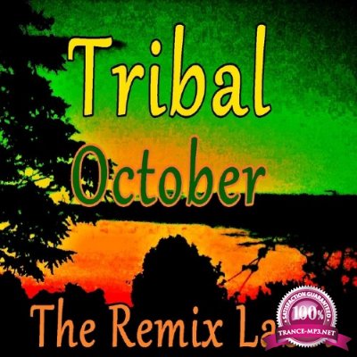Tribal October (RMXLAB1510) (2015)