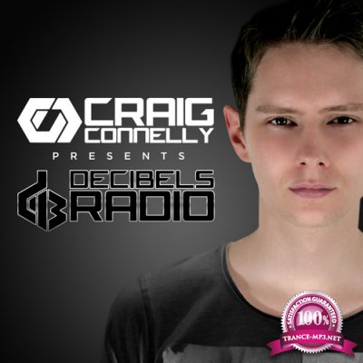 Craig Connelly - Decibels Radio 026 (2015-10-28)