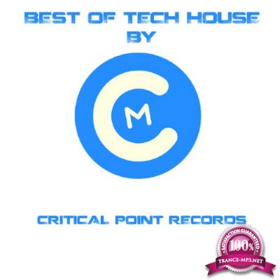 Best Of Tech House By Critical Point Records (2015)