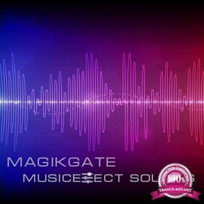 Magikgate - Musiceffect Sounds 003 (2015-10-31)