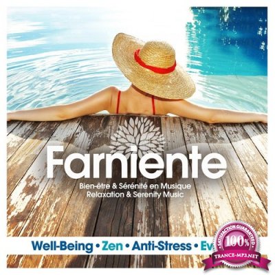 Farniente Relaxation and Serenity Music Well-Being Zen Anti-Stress Evasion (2015)