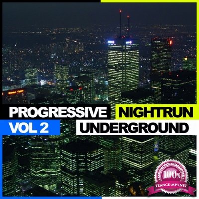 Underground Progressive, Vol. 2: Nightrun (2015)
