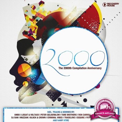 Recovery House 2000 - The 2000th Compilation Anniversary (2015)
