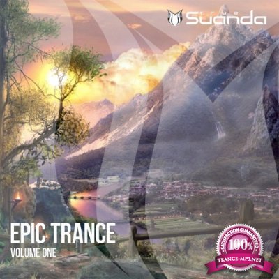 Suanda True Epic Trance Volume 1 (2015)
