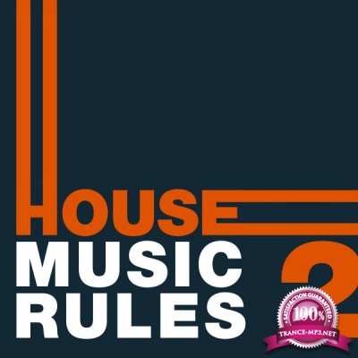 House Music Rules Vol. 2 (2015) 