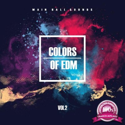 Colors of EDM, Vol. 2 (2015)