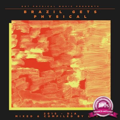 Get Physical Music Presents: Brazil Gets Physical 2015 (2015)