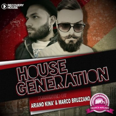 House Generation Presented By Ariano Kina & Marco Bruzzano (2015)