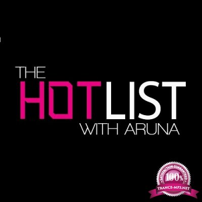 Aruna - The Hot List 090 (2015-11-14)
