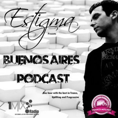 Estigma - Buenos Aires Podcast 061 (2015-11-15)