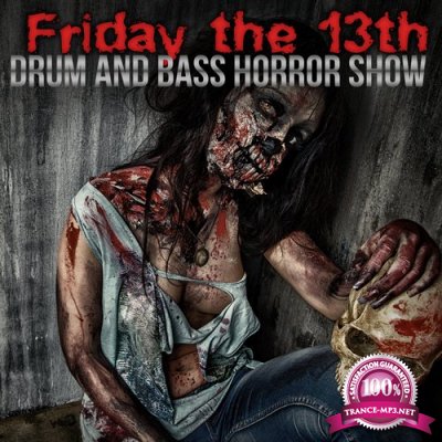 Friday the 13th: Drum and Bass Horror Show (2015)