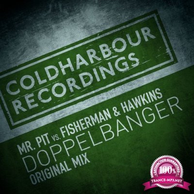 Mr. Pit vs. Fisherman & Hawkins - Doppelbanger (2015)