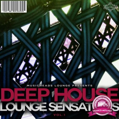 Deep House Lounge Sensations, Vol. 1 (2015)