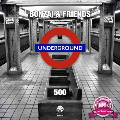 VA - Bonzai & Friends 500 (2015)