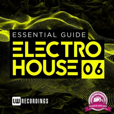 Essential Guide: Electro House, Vol. 6 (2015)