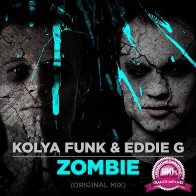 Kolya Funk & Eddie G  Zombie (2015)