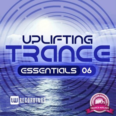Uplifting Trance Essentials, Vol. 6 (2015)