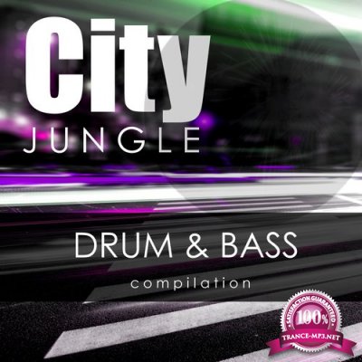 City Jungle: Drum&Bass Compilation (2015) 