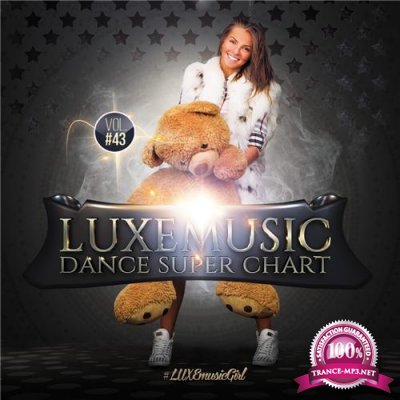 LUXEmusic - Dance Super Chart Vol.43 (2015) 