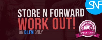 Store N Forward - Work Out 054 Best of 2015 Part 1 (24-11-2015)