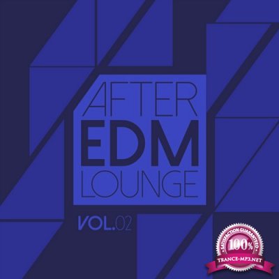 After EDM Lounge, Vol. 2 (2015)