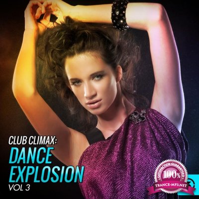 Club Climax: Dance Explosion, Vol. 3 (2015) 