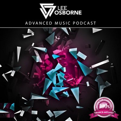 Lee Osborne - Advanced Music Podcast 010 (2015-12-03)
