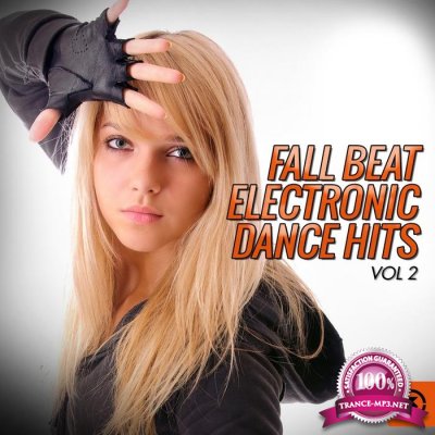 Fall Beat Electronic Dance Hits, Vol. 2 (2015) 
