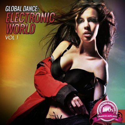 Global Dance: Electronic World, Vol. 1 (2015)